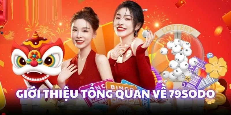 Giới thiệu 79Sodo - Thiên đường giải trí tuyệt hảo